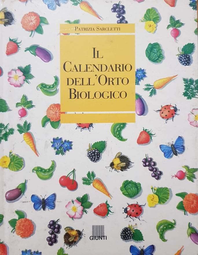 Il calendario dell'orto biologico book