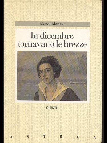Product Image: In dicembre tornavano le brezze (Astrea)