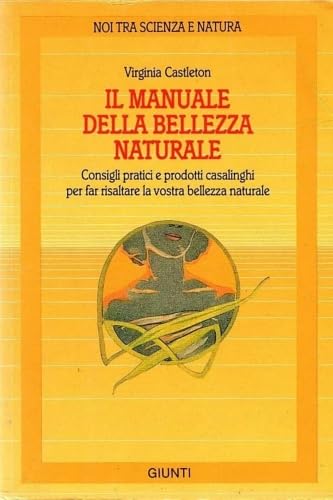 Product Image: Manuale della bellezza naturale