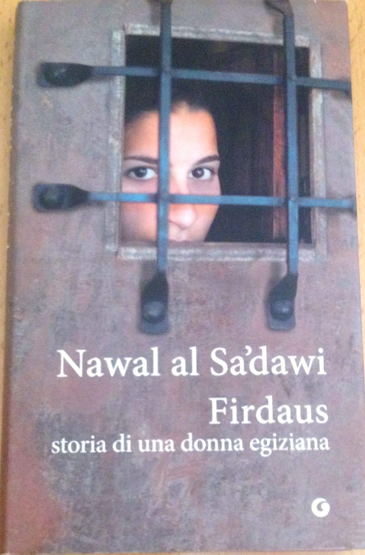 Firdaus. Storia di una donna egiziana book