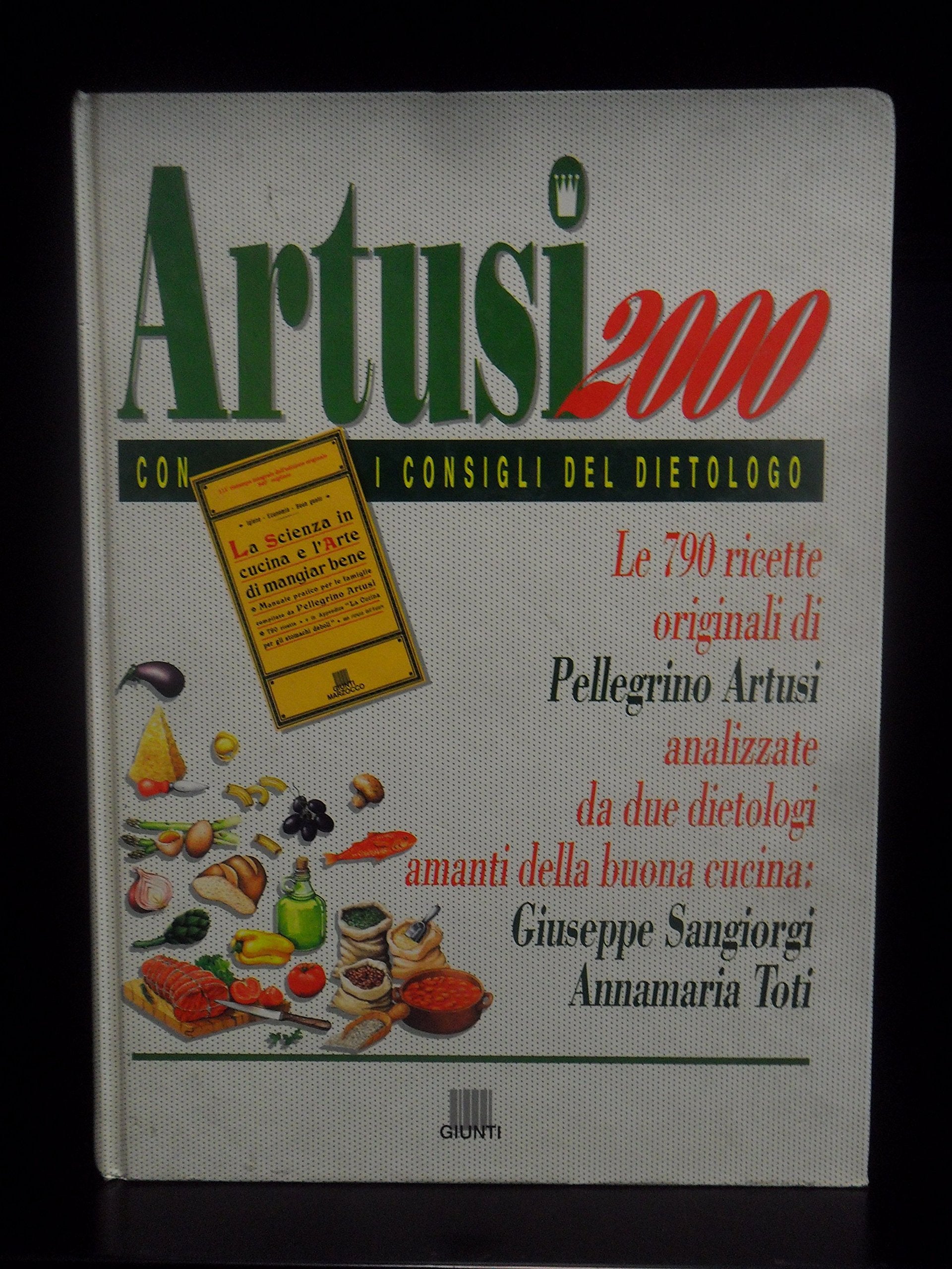 Artusi 2000. Con i consigli del dietologo Essays & Short Stories