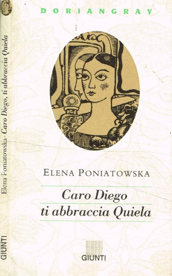 Caro Diego, ti abbraccia Quiela (Doriangray) Contemporary literature