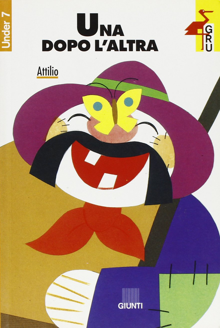 Una dopo l'altra (Gru. Giunti ragazzi universale. Under 7, Band 7) Children's books