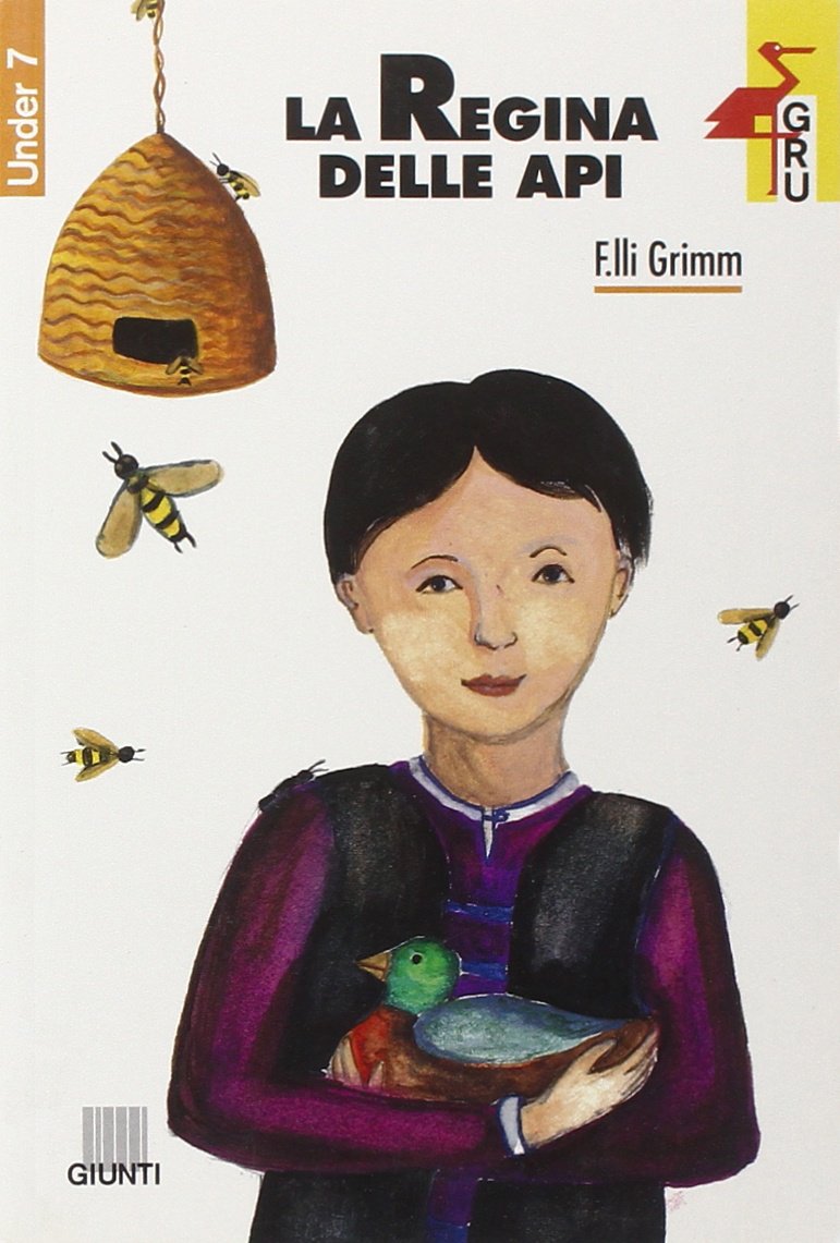 La regina delle api (Gru. Giunti ragazzi universale. Under 7, Band 11) Children's books