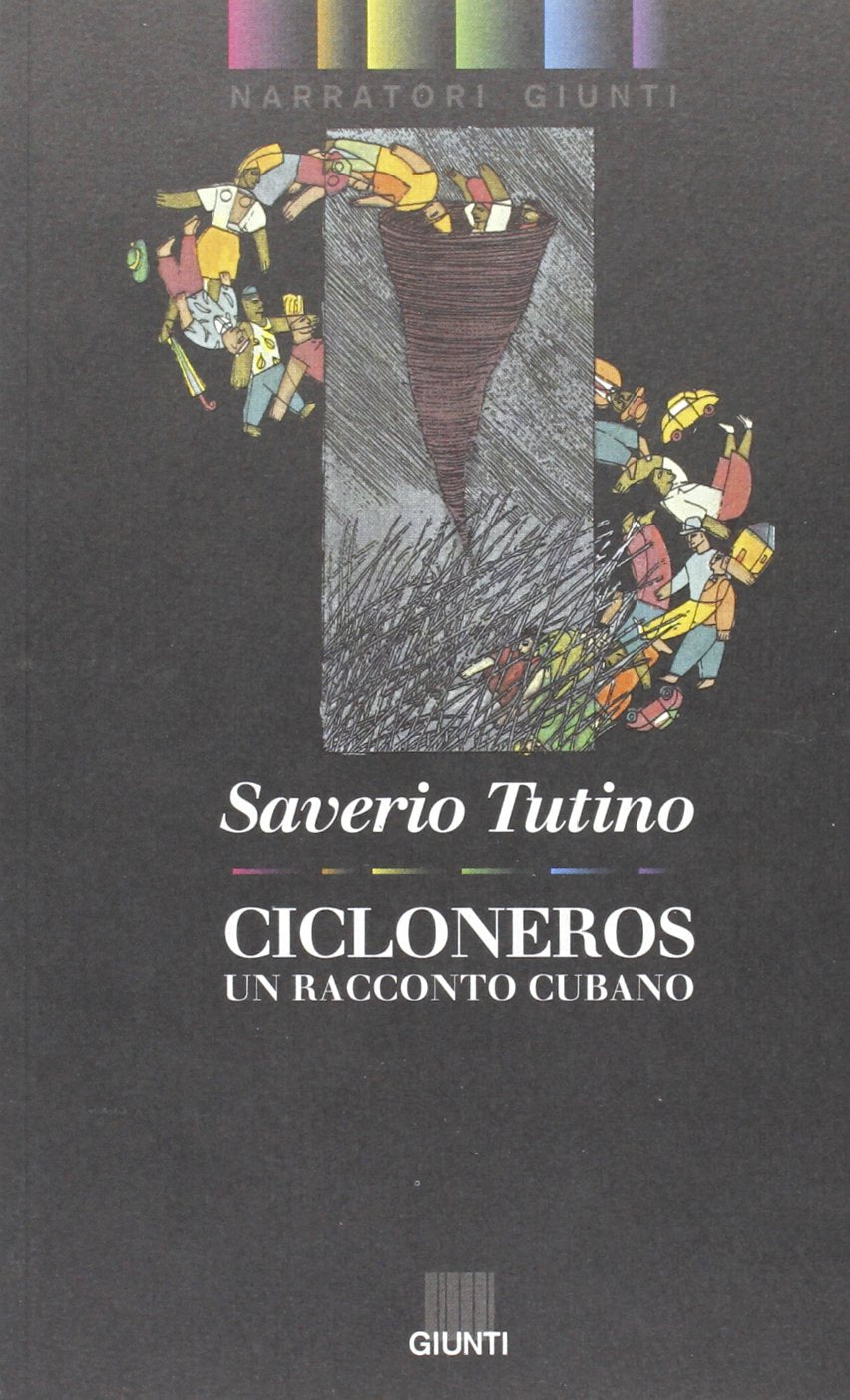Cicloneros. Un racconto cubano book