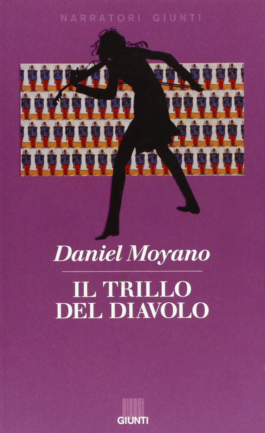 Il trillo del diavolo (Narratori Giunti, Band 21) Contemporary literature