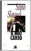 Il mio Carso (Novecento italiano) Classics