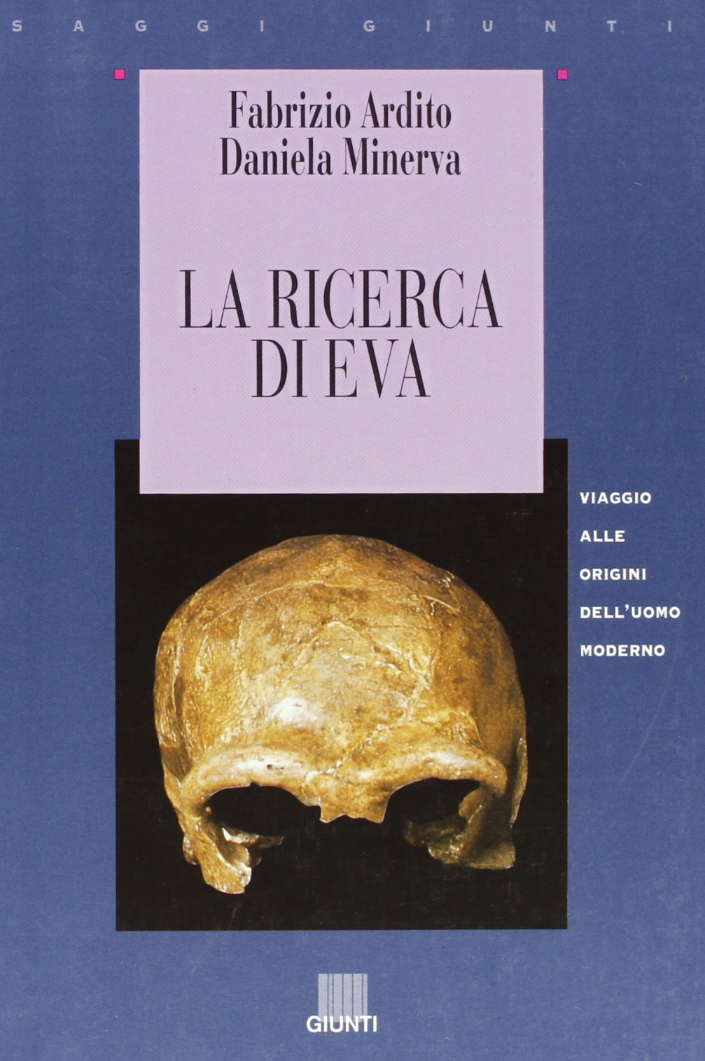 La ricerca di Eva. Viaggio alle origini dell'uomo moderno book