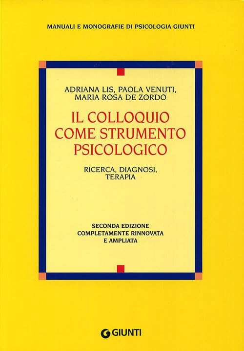 Il colloquio come strumento psicologico Psychology