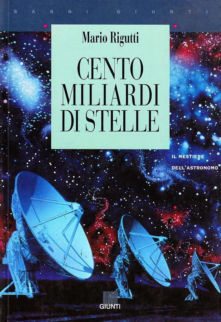 Cento miliardi di stelle. Il mestiere dell'astronomo book