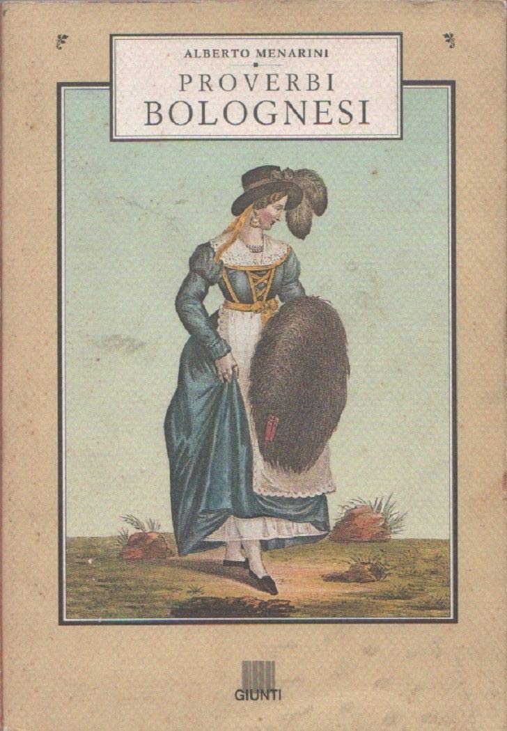 Proverbi bolognesi (Proverbi d'Italia) Books