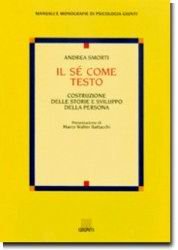 Il sé come testo. Costruzione delle storie e sviluppo della persona book