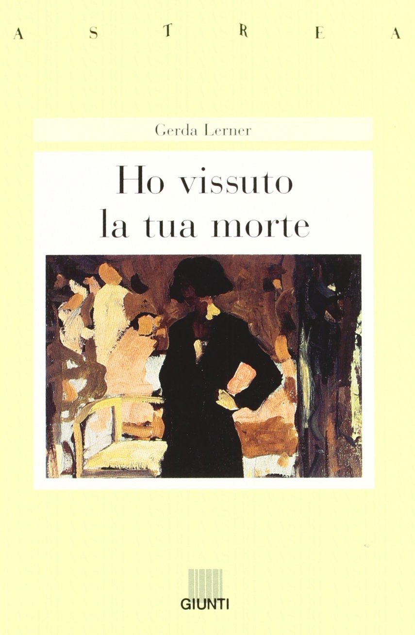 Ho vissuto la tua morte (Astrea) Contemporary literature Books