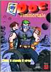 Product Image: Doc l'immortale. Come ti stendo il virus (Progetti educativi)