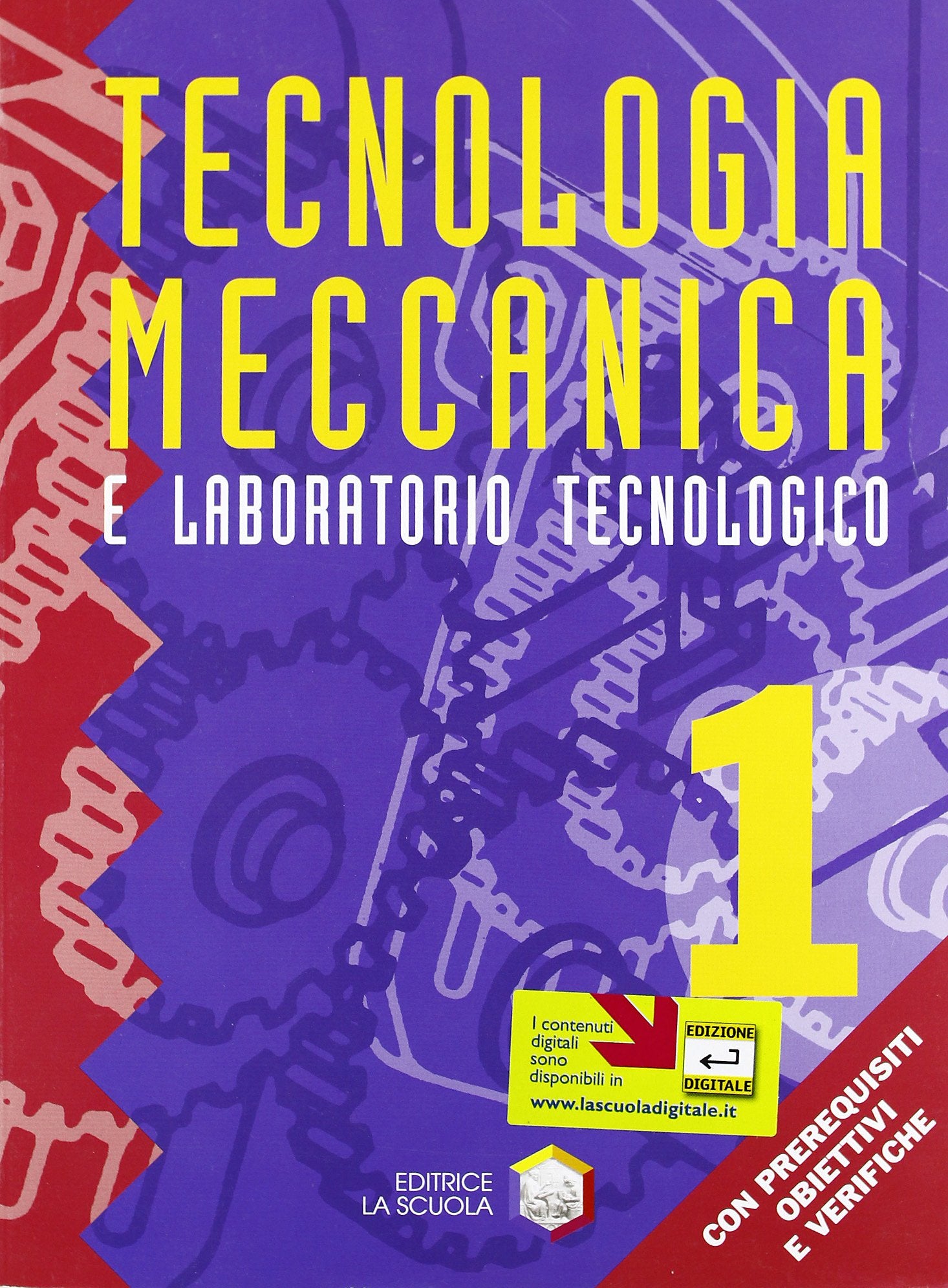 Tecnologia meccanica. Tecnologia meccanica e laboratorio tecnologico. Per gli Ist. Professionali (Vol. 1) Professional & Reference Books