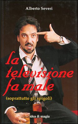 La televisione fa male (soprattutto gli spigoli) Contemporary literature