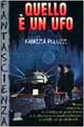 Product Image: Quello è un UFO