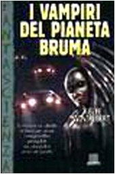 I vampiri del pianeta Bruma book
