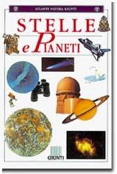 Stelle e pianeti (Atlanti natura Giunti) Natural Sciences