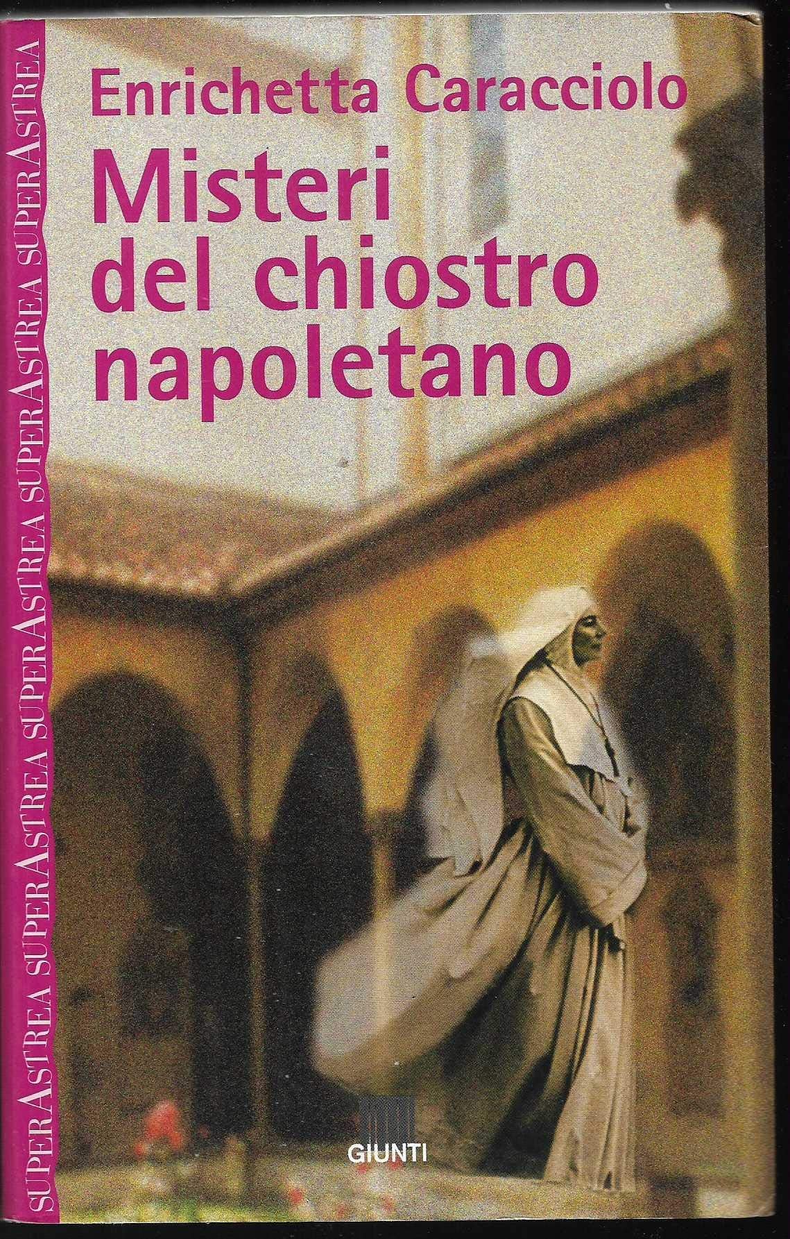 Misteri del chiostro napoletano book