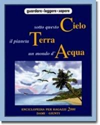 Sotto questo cielo il pianeta terra un mondo d'acqua book