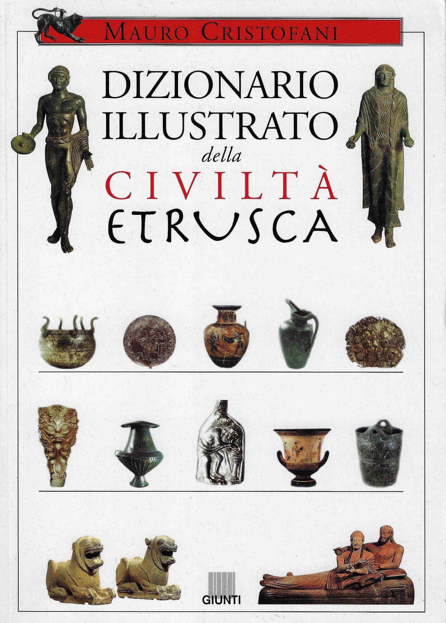 Dizionario Illustrato della Civilta Etrusca (Fuori collana) Natural Sciences