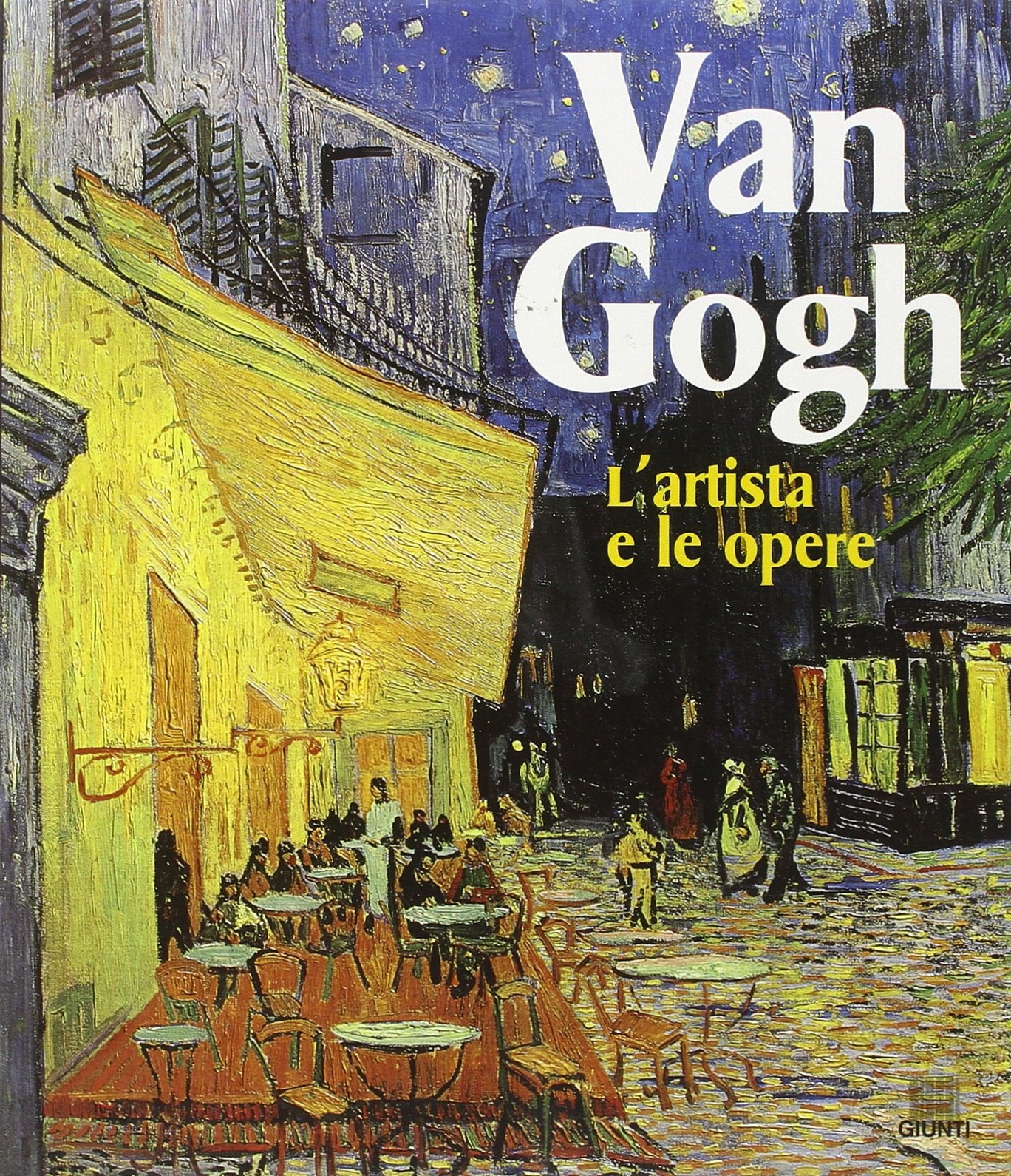 Van Gogh. L'artista e le opere. Ediz. illustrata Art & Literature Books