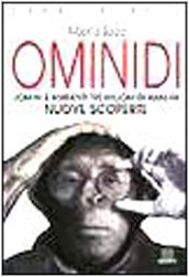Ominidi. Uomini e ambienti tre milioni di anni fa. Nuove scoperte book