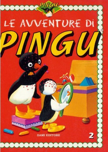 Le avventure di Pingu. Ediz. illustrata. Con videocassetta (Vol. 2) Children's books