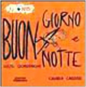 Buon giorno e buona notte (No e no) Non-fiction