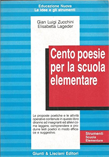 Cento poesie per la Scuola elementare book