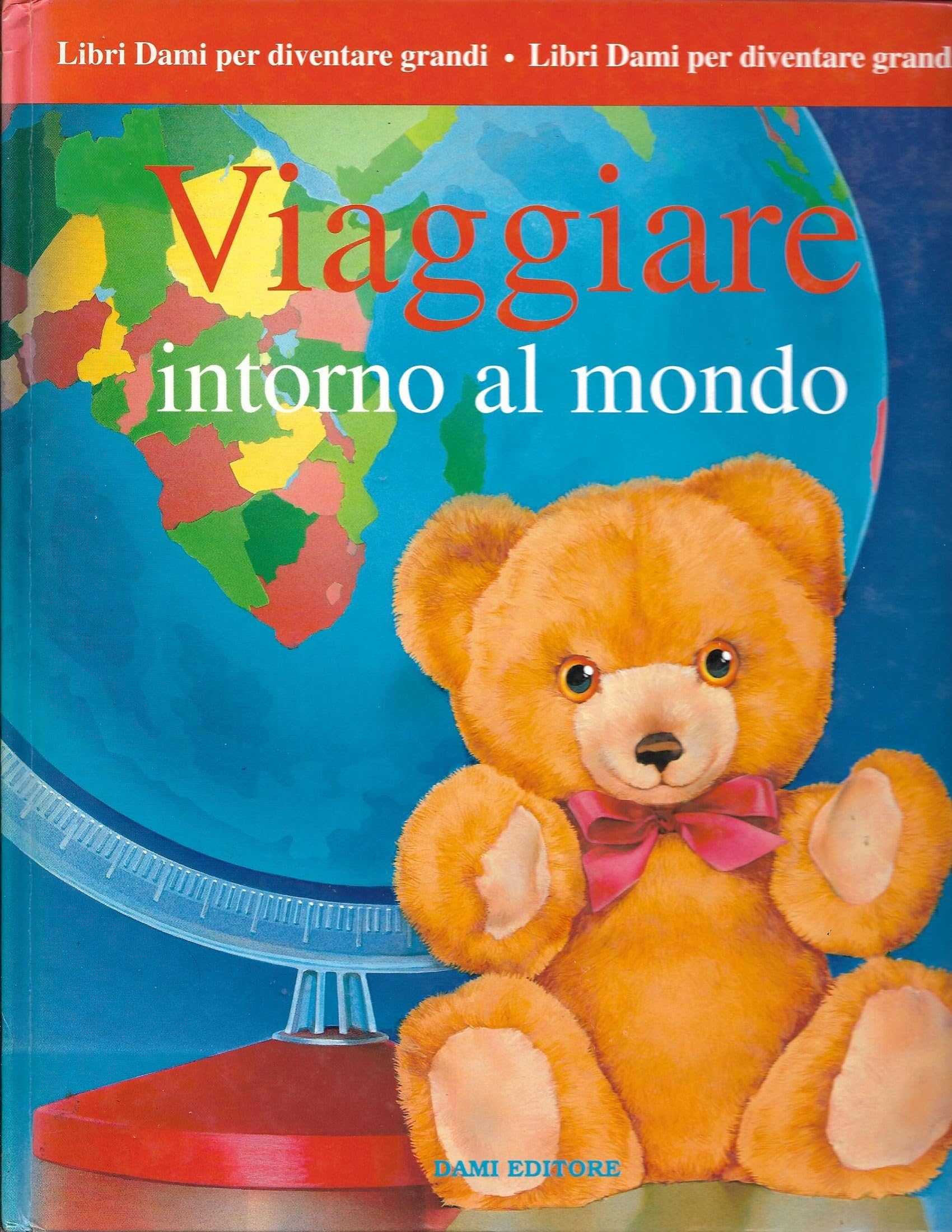 Viaggiare intorno al mondo book