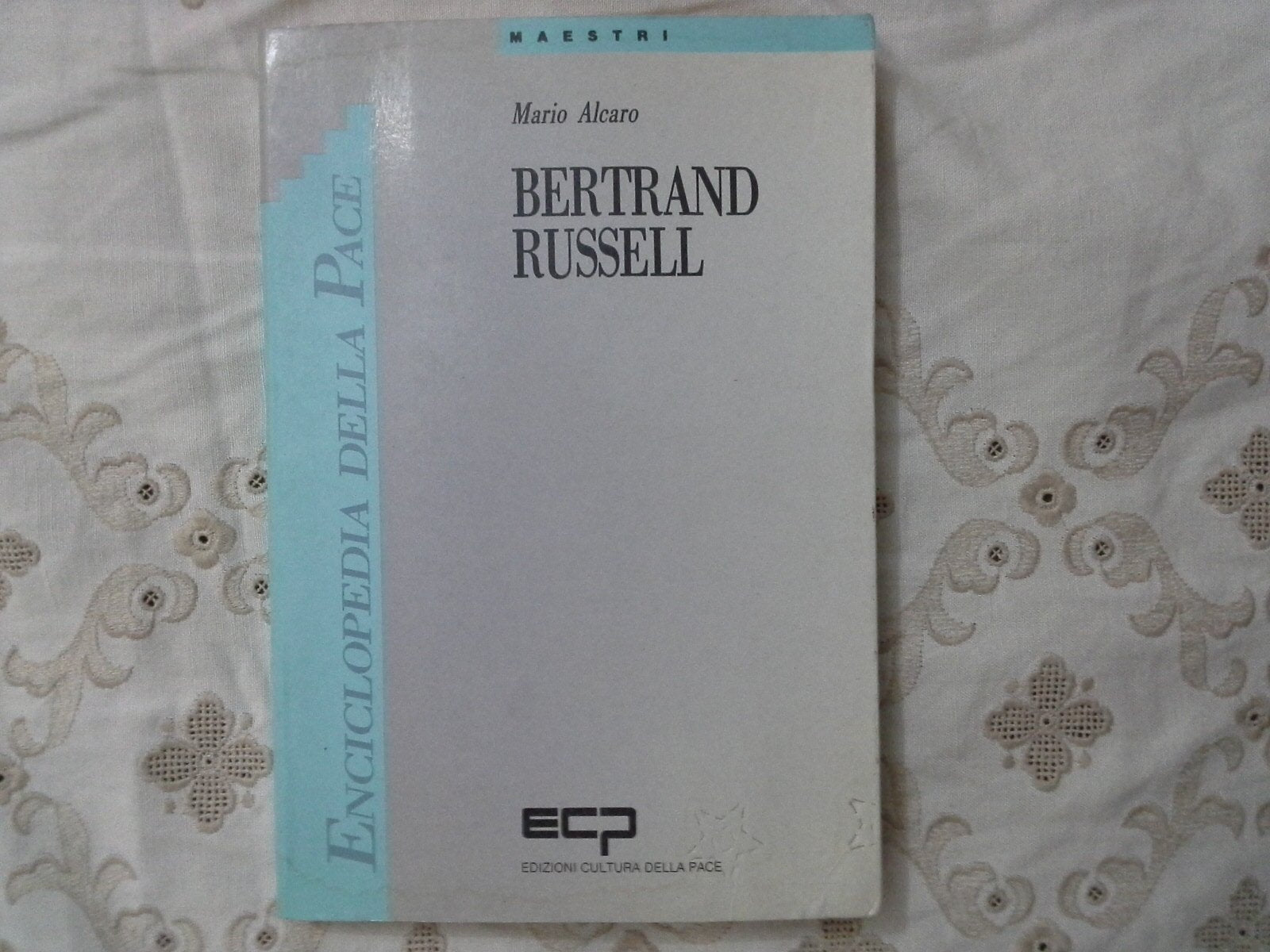 Bertrand Russell (Enciclopedia della pace I Maestri) Philosophy