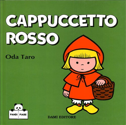Cappuccetto Rosso. Ediz. illustrata (Le fiabe di Pandi) Children's books