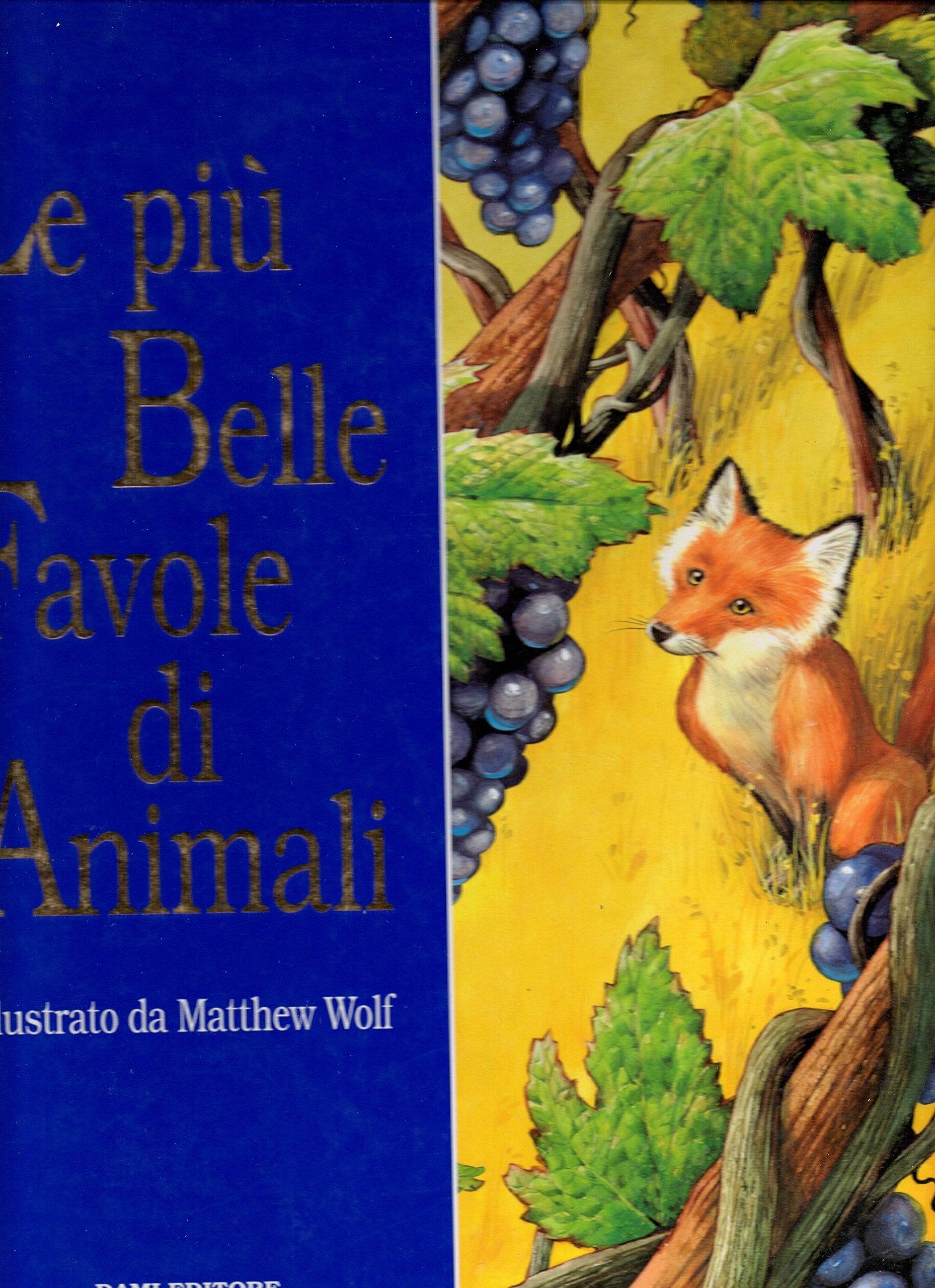 Le più belle favole di animali book