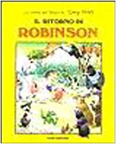 Il ritorno di Robinson. Ediz. illustrata book