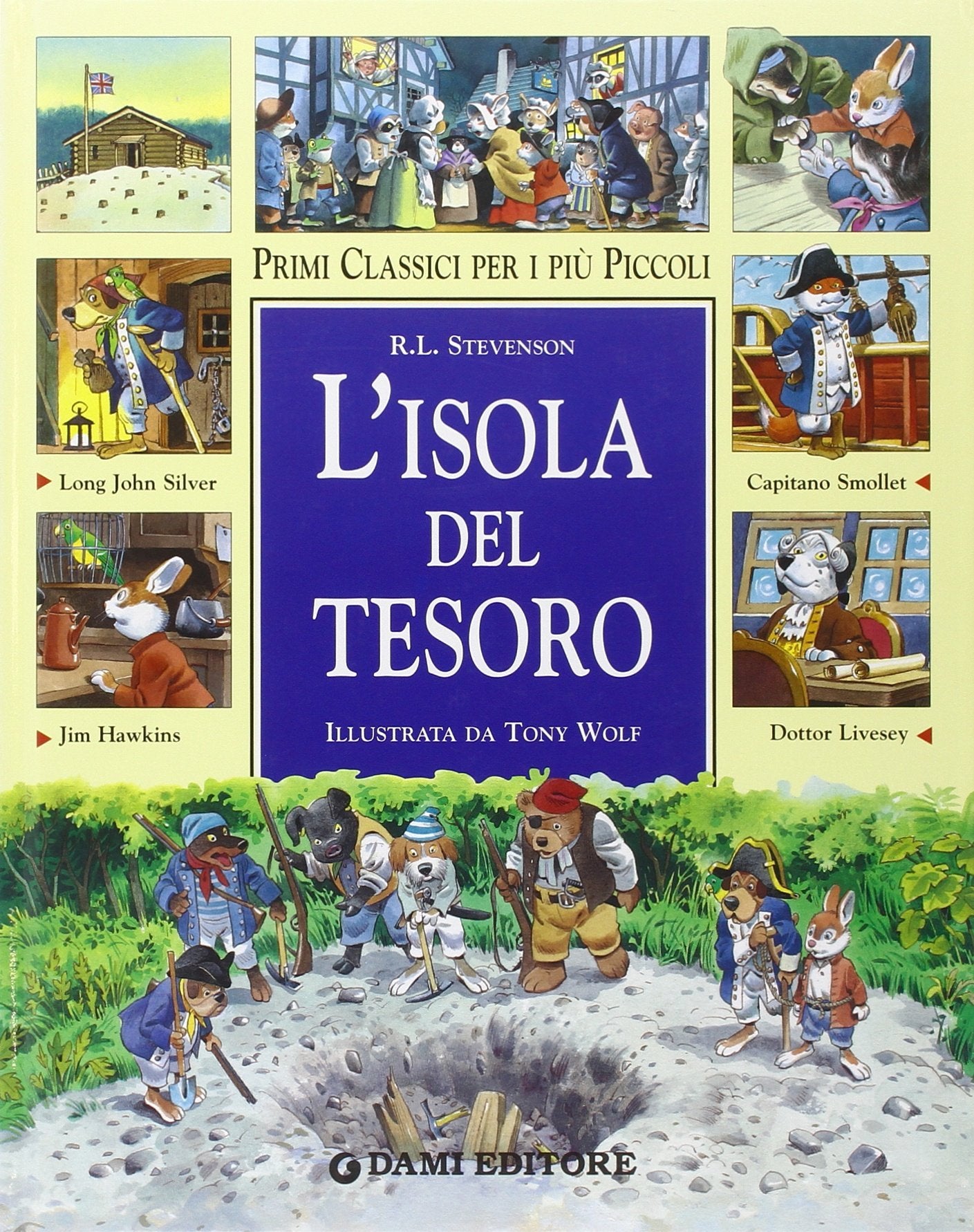 L'isola del tesoro (Primi classici per i più piccoli) Novels & Short Stories