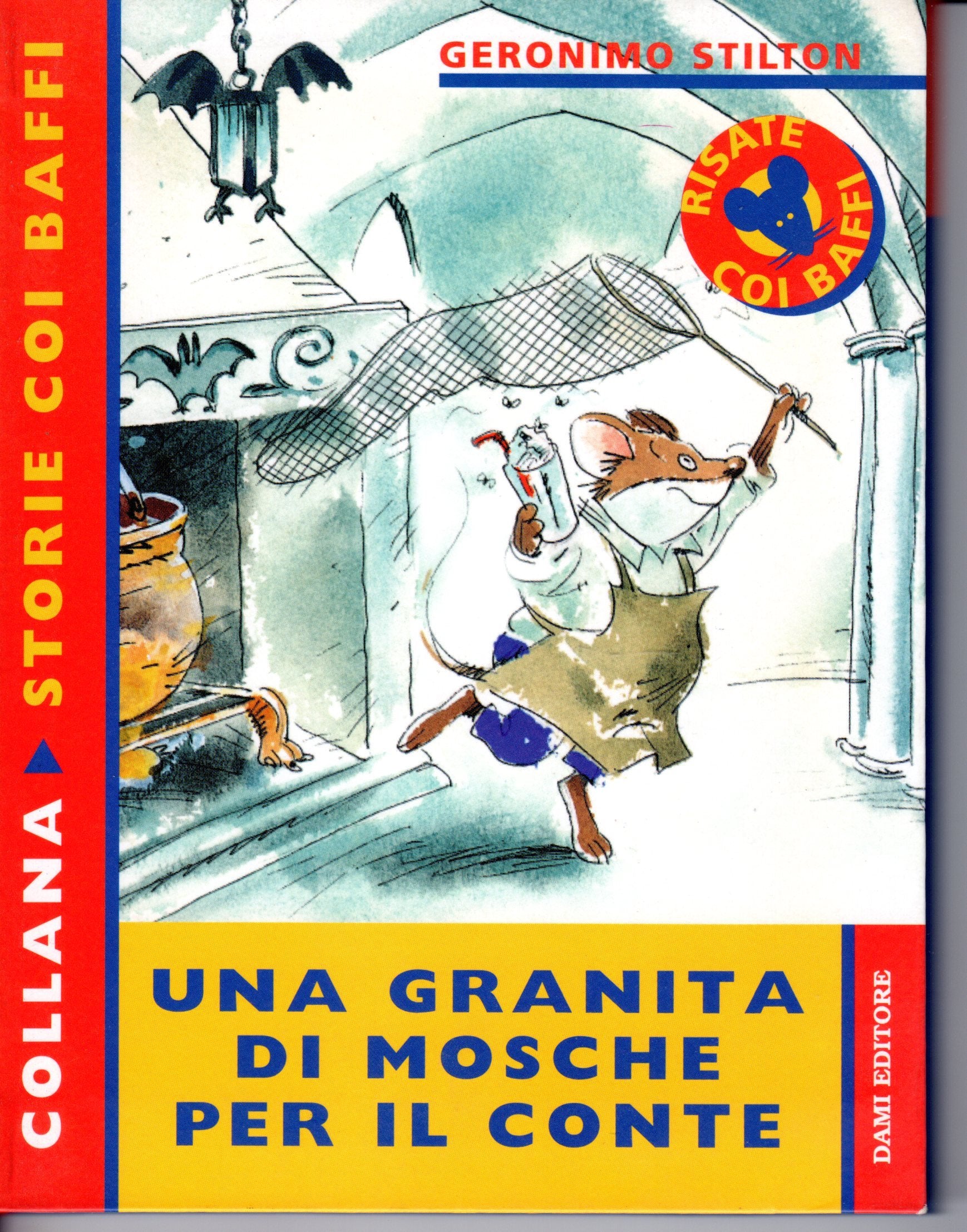 Una granita di mosche per il conte (Storie con i baffi, Band 3) Novels & Short Stories