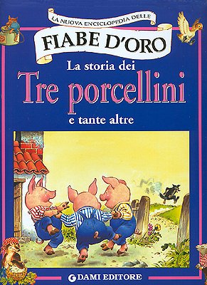 La storia dei tre porcellini e tante altre book