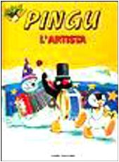 Pingu l'artista (Le avventure di Pingu) Children's books