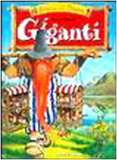 Giganti (I classici di Tony Wolf, Band 3) Children's books