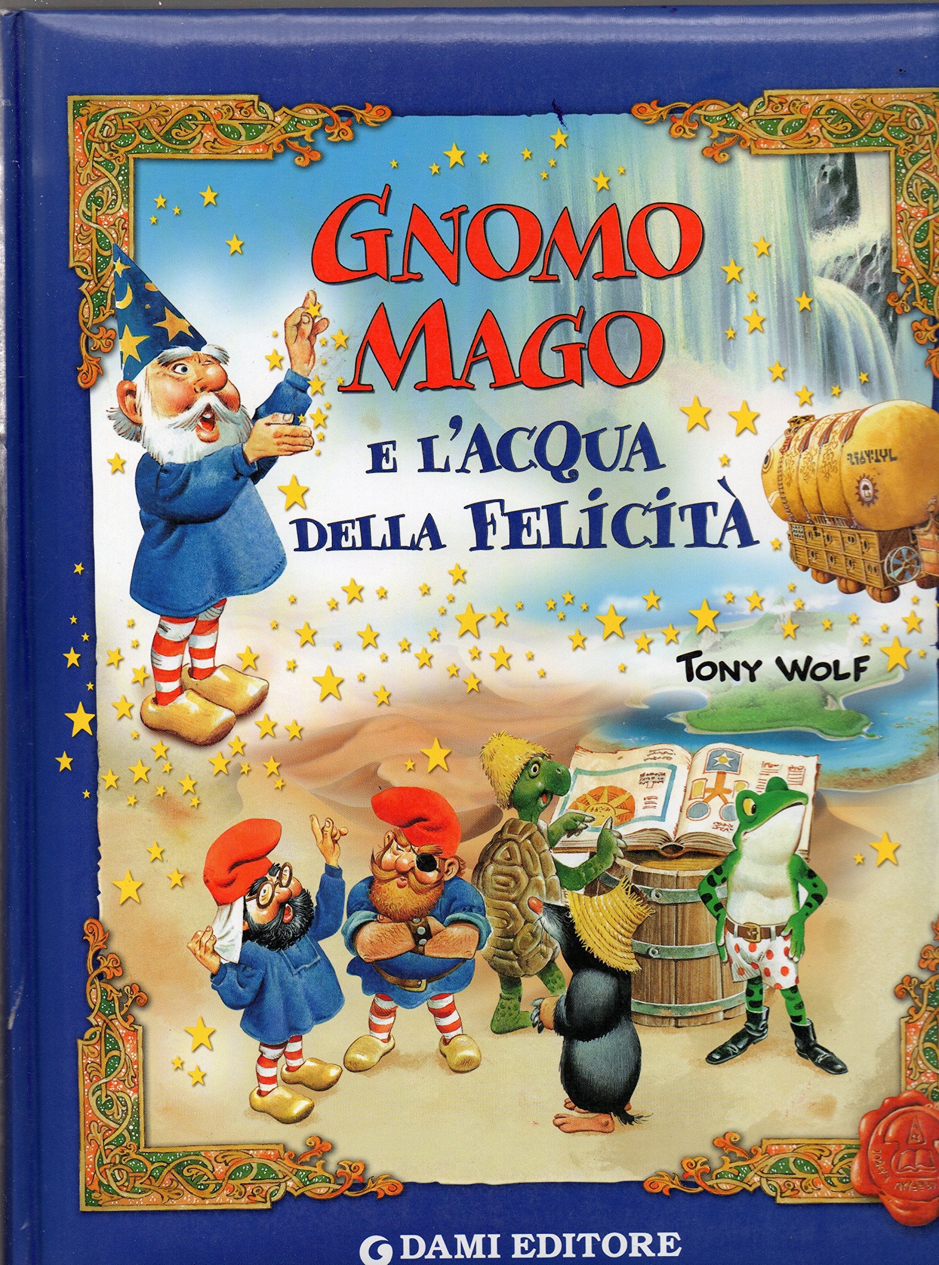 Gnomo Mago e l'acqua della felicità book