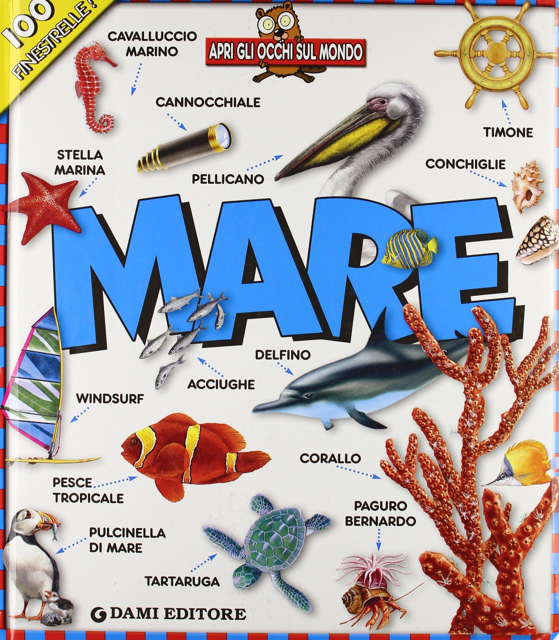 Apri gli occhi sul mondo. Mare Tiptoi & Games