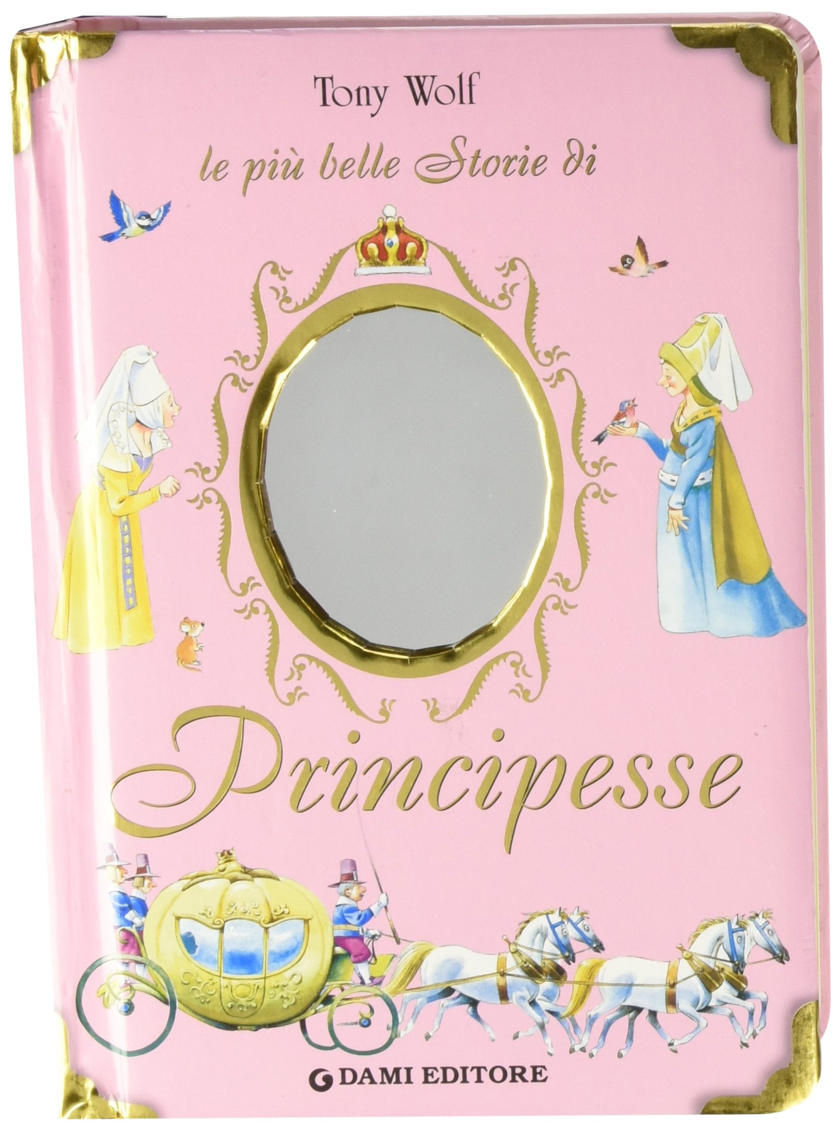 Le più belle storie di principesse book