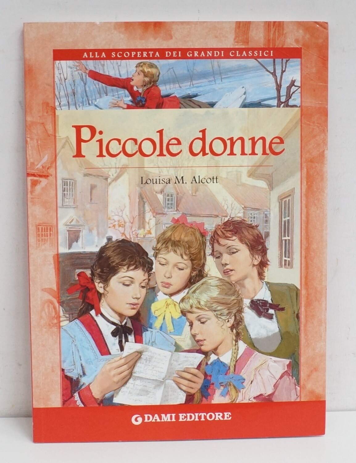 Piccole donne (Alla scoperta dei grandi classici) Novels & Short Stories