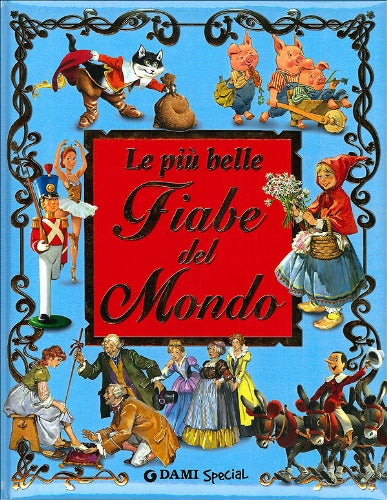 Le più belle fiabe del mondo Children's books