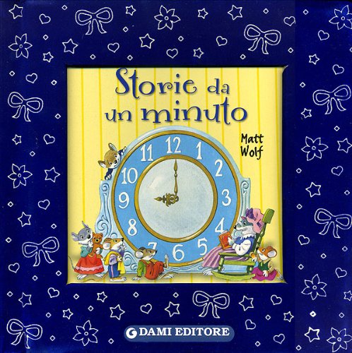 Storie da un minuto Children's books