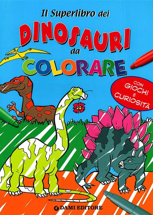 Il superlibro dei dinosauri da colorare. Ediz. illustrata (Superlibri) Tiptoi & Games