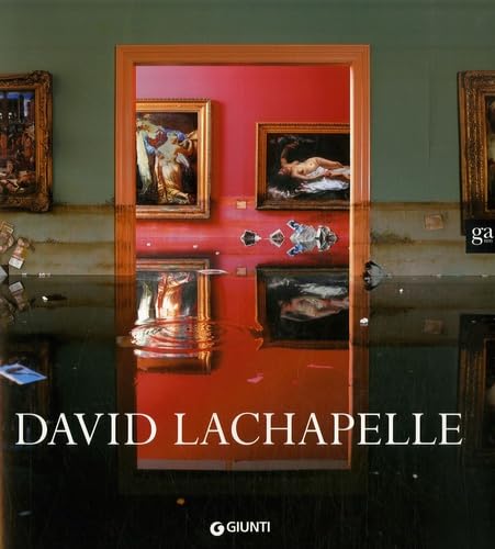 David LaChapelle: français/anglais (Cataloghi mostre) Social Sciences