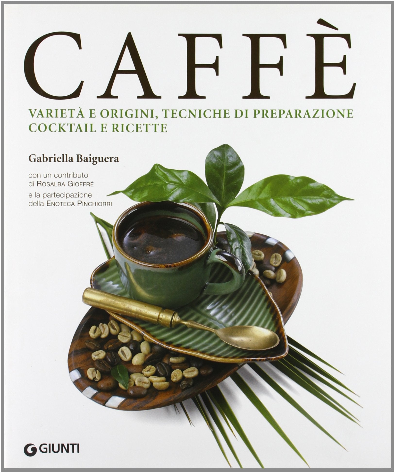 Caffè. Ediz. illustrata (Atlanti illustrati) Leisure, Home & Garden